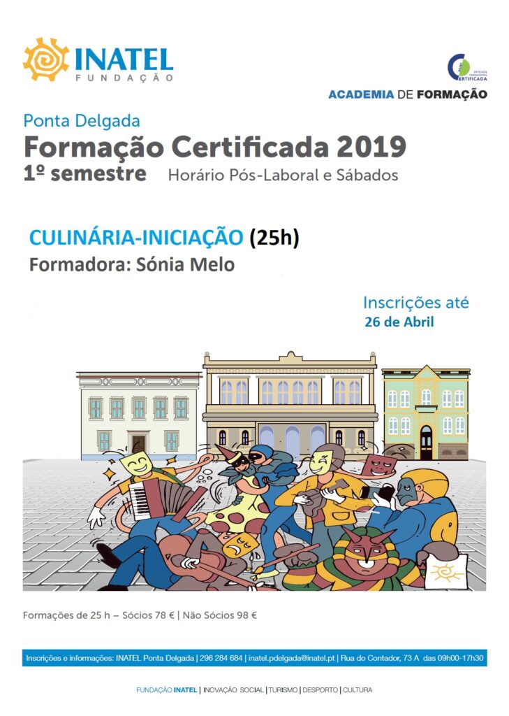 INATEL Ponta Delgada – Formação | INICIAÇÃO à CULINÁRIA | Maio 2019 | Inscrições a decorrer